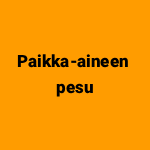 Paikka-aineen pesu